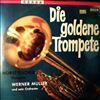 Muller Werner Und Sein Orchester -- Die Goldene Trompete (2)