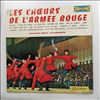 Choeurs De L'Armee Rouge (dir. Alexandrov B.A.) -- Les Choeurs De L'armee Rouge (Volume 2) (1)