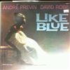 Previn Andre & Rose David -- Like Blue (2)