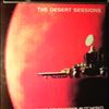 Desert Sessions (Queens Of The Stone Age, Kyuss, Harvey PJ) -- Vol I. Instrumental Driving Music For Felons / Vol II. Status: Ships Commander Butchered (1)