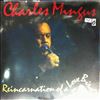 Mingus Charles -- Reincarnation Of A Love Bird  (1)