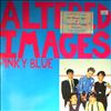 Altered Images -- Pinky Blue (2)