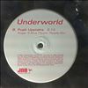 Underworld -- Push Upstairs (3)