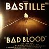 Bastille -- Bad Blood (2)