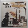 Big Band Katowice -- Music For My Friends - Polish Jazz Vol. 52 (2)