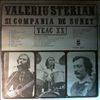 Sterian Valeriu -- Si Compania De Sunet (1)