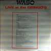 Waso -- Live At The Gringo's (2)