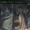 Bieniecka W. Bojanowska M. -- Handel G., Ravel M., Szymanowski K. (2)