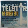 Ventures -- Ventures Play Telstar, The Lonely Bull And Others (1)