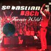 Sebastian Bach (Skid Row) -- Forever Wild (1)