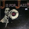 Johnson J.J. Quintet -- J is for jazz (2)
