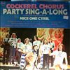 Cockerel Chorus -- Party sing-a-long (2)