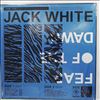 White Jack (White Stripes) -- Fear Of The Dawn (2)