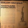 Ferguson Maynard -- Color Him Wild (1)