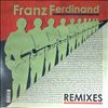 Franz Ferdinand -- Remixes (1)