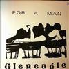 Gleneagle -- For A Man (2)