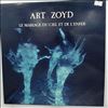 Art Zoyd -- Le Mariage Du Ciel Et De L'Enfer (1)