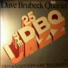 Brubeck Dave Quartet -- 25th Anniversary Reunion (2)