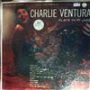 Ventura Charlie -- Plays Hi-Fi Jazz (1)