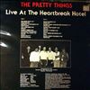 Pretty Things -- Live At The Heartbreak Hotel (1)