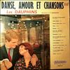 Les Dauphins -- Danse, Amour Et Chansons (2)