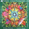 Orchestra of the Liszt Ferenc Music Academy -- Vivaldi A.: Gordonkaversenyek/Cello Concerti (2)