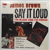 Brown James -- Say It Loud (I'm Black And I'm Proud) (1)