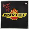 Inner City -- Larger than life (3)