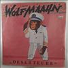 Maahn Wolf -- Deserteure (2)