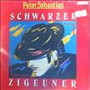 Sebastian Peter -- Schwarzer Zigeuner (2)