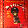 Log Bob 3 -- My Shit Is Perfect (2)