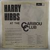 Hibbs Harry -- At The Caribou Club (1)