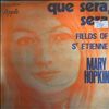 Hopkin Mary -- Que Sera, Sera - Fields Of St-Etienne (1)