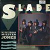Slade -- Myzsterious Mizster Jones (1)