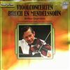 Grumiaux A./Concertgebouw Orchestra Amsterdam (cond. Haitink B.) -- Bruch - vioolconcert nr. 1 in g op. 26, Mendelssohn - vioolconcert in e op. 64 (2)