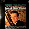 Williams Andy -- Academy Award Winning Call Me Irresponsible And Other Hit Songs From The Movies (1)