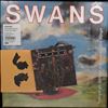 Swans -- White Light From The Mouth Of Infinity / Love Of Life (1)