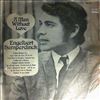 Humperdinck Engelbert -- A Man Without Love (3)