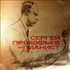 Prokofiev Sergei -- Prokofiev, Mussorgsky, Myaskovsky, Rimsky-Korsakov, Rachmaninov, Scriabin (2)
