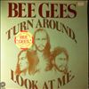Bee Gees -- Turn Around, Look At Me. (2)