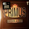 Primus -- Brown Album (2)