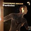 Tangerine Dream -- Particles (1)