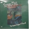Steel Mill -- Green Eyed God (3)