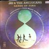 Jay and The Americans -- Sands Of Time (1)