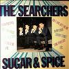 Searchers -- Sugar & Spice (4)
