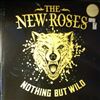 New Roses -- Nothing But Wild (2)