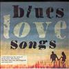 Various Artists -- Blues Love Songs (2)