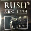 Rush -- ABC 1974 (Live Radio Broadcast - Recorded at the Agora Ballroom, Cleveland) (2)