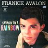 Avalon Frankie -- Swingin' on a Rainbow (1)