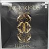 Inglorious (James Nathan - Trans-Siberian Orchestra (ex- Savatage)) -- Heroine (1)
